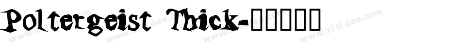 Poltergeist Thick字体转换